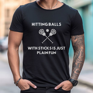 Lacrosse Player Shirt, Funny Lacrosse Shirt