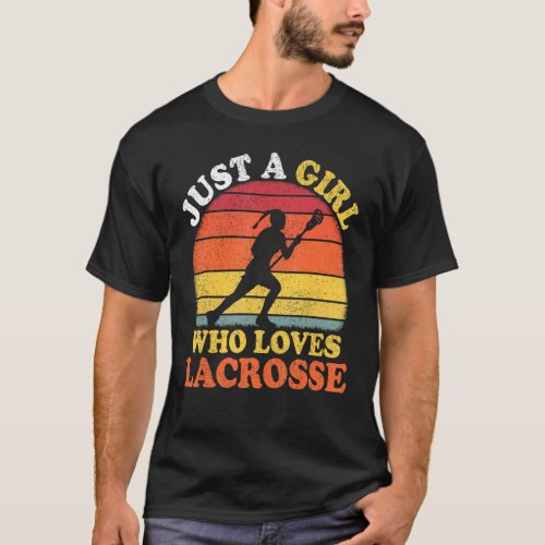 Lacrosse Player Vintage Just A Girl Who Loves Lacr T_Shirt