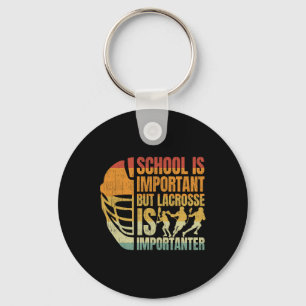 Lacrosse-shirt Lax Lacrosse Is Importanter Boys Yo Keychain