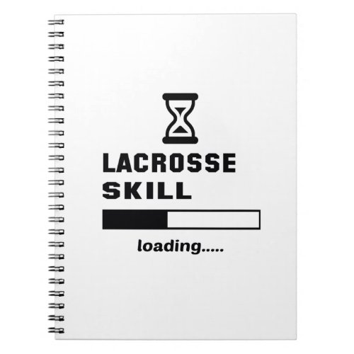 Lacrosse skill Loading Notebook
