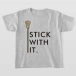 lacrosse slogan T-Shirt lacrosse slogan T-Shirt