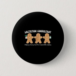 Lactation Consultant Gingerbread Christmas Ibclc S Button