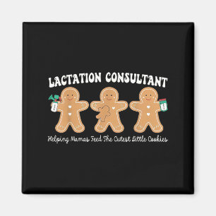Lactation Consultant Gingerbread Christmas Ibclc S Magnet
