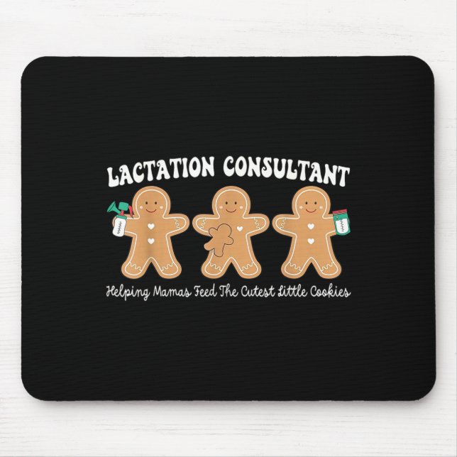 Lactation Consultant Gingerbread Christmas Ibclc S Mouse Pad (Front)