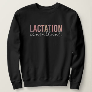 Lactation Consultant Specialist IBCLC Sweatshirt