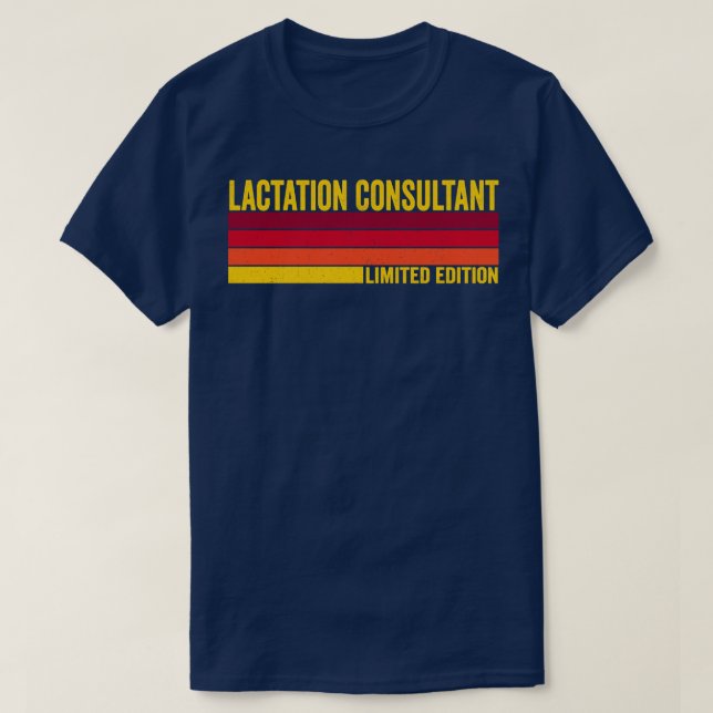 Lactation Consultant T-Shirt (Design Front)