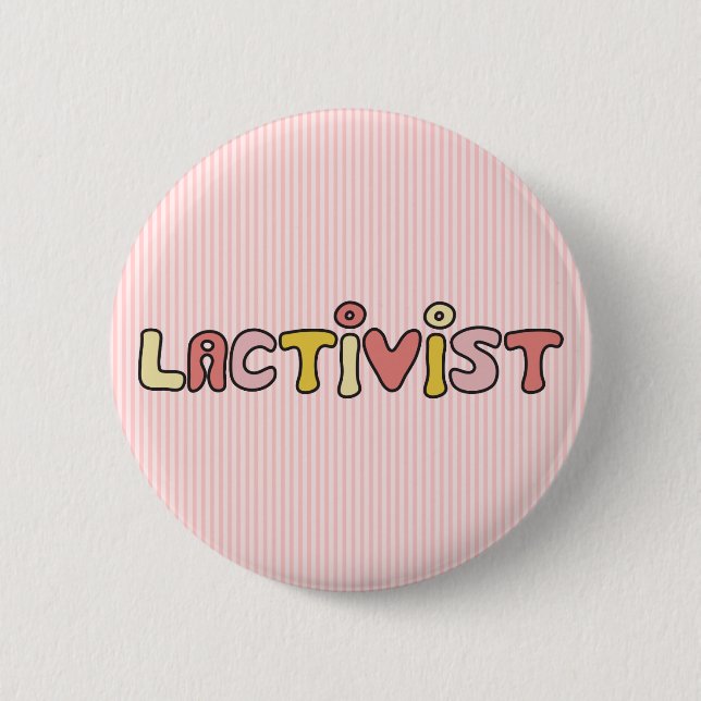 Lactivist Button (Front)