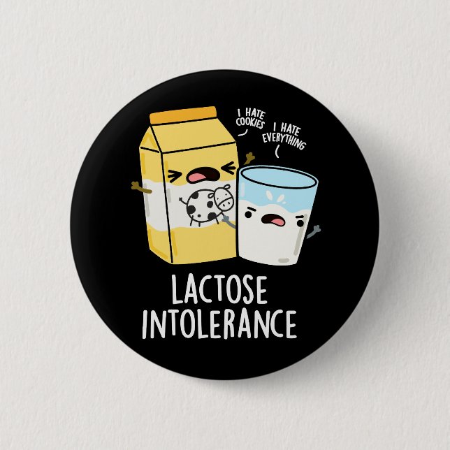 Lactose Intolerance Funny Milk Pun Dark BG Button (Front)