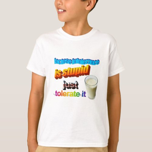 Lactose Intolerance T_Shirt