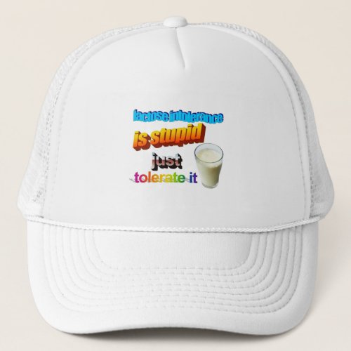 Lactose Intolerance Trucker Hat