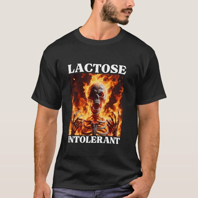 Lactose Intolerant Funny Cringe Hard Skeleton Meme T-Shirt (Front)