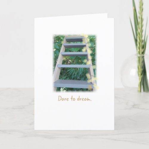 Ladder Dare to dream on White Inspirational Card