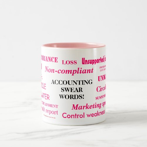 Ladies Accounting Swear Words Female Accountant Two_Tone Coffee Mug