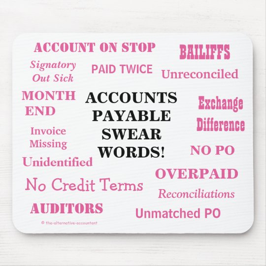Ladies Accounts Payable Swear Words Funny AP Mouse Pad Zazzle
