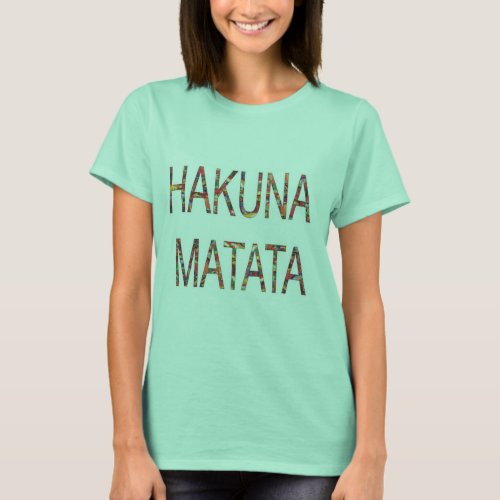 Ladies African Vintage Colors Hakuna Matata T_Shirt