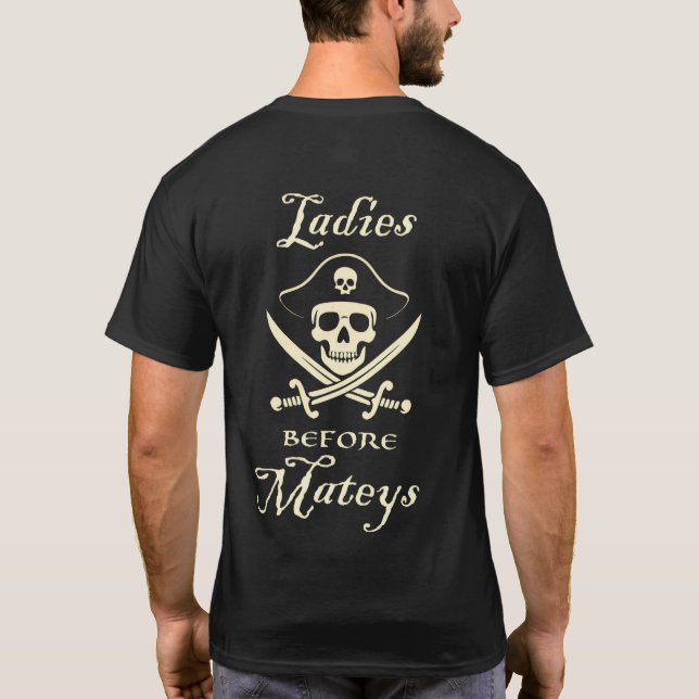Ladies Before Mateys Pirate T-Shirt (Back)
