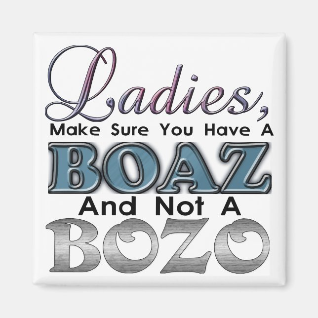 Ladies-Boaz-Bozo Magnet (Front)