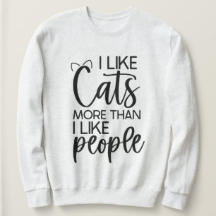 Ladies Cat Humour Sweatshirt