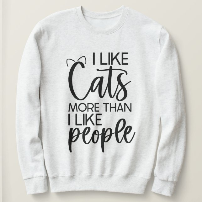 Ladies Cat Humour Sweatshirt (Design Front)