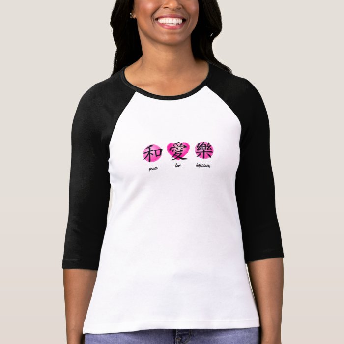 Ladies Chinese Symbol For Peace, Love & Happiness Shirts