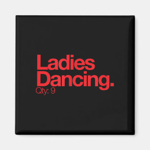 Ladies Dancing Q 9 Minimalist 12 Days Of Christmas Magnet
