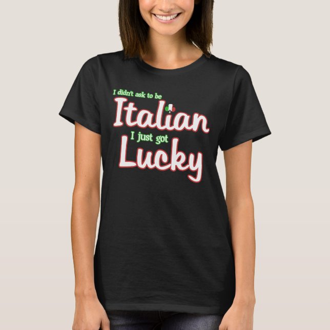 Ladies Dark Shirt With Humorous Italian Saying (Front)