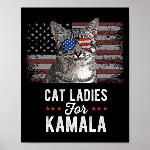 Ladies For Kamala Funny Cat 2024 President Kamala  Poster