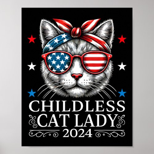 Ladies For Kamala Harris 2024 Childless Cat Lady F Poster