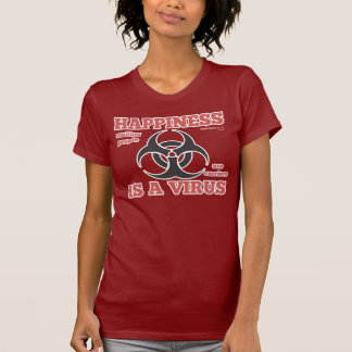 Ladies 'Happiness Is A Virus' T-Shirt