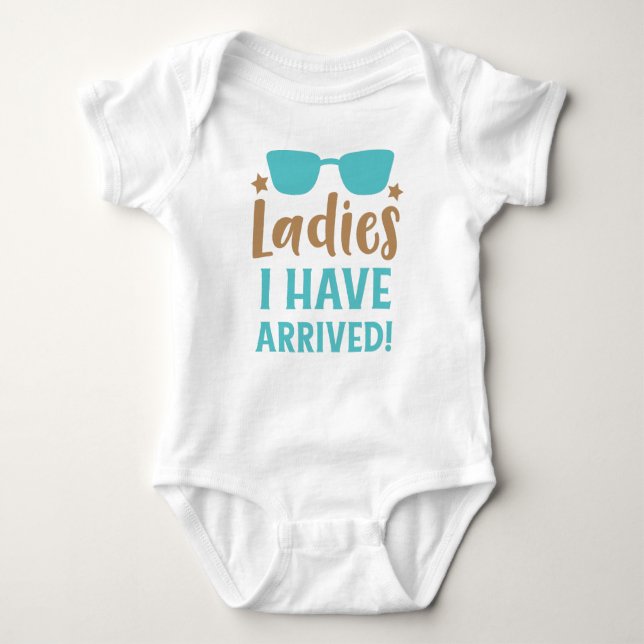 Ladies I Have Arrived, Sunglasses, Stars Baby Bodysuit (Front)