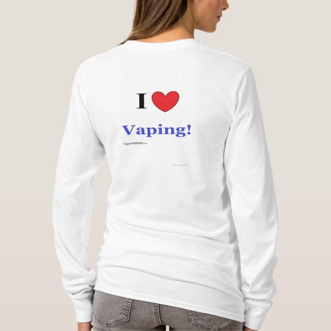 Ladies "I Love Vaping!" Hoodie T-Shirt (Back)