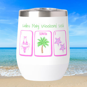 Ladies Mahj Weekend Custom Beach Mahjong Favor Thermal Wine Tumbler