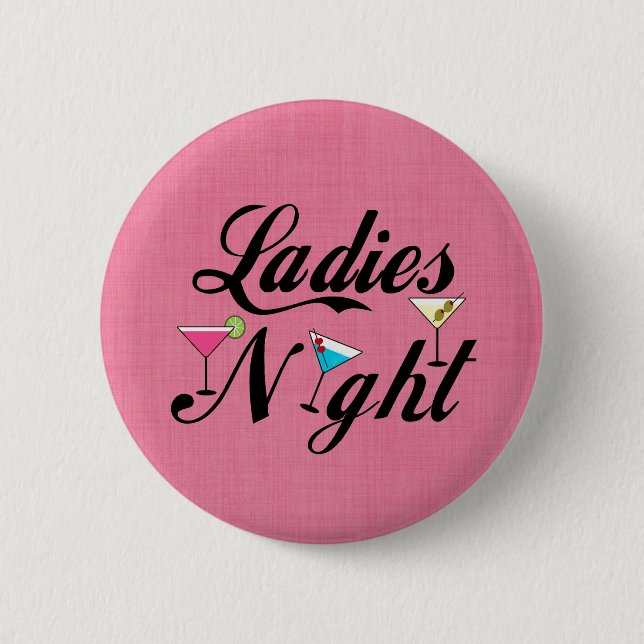 Ladies Night Button (Front)
