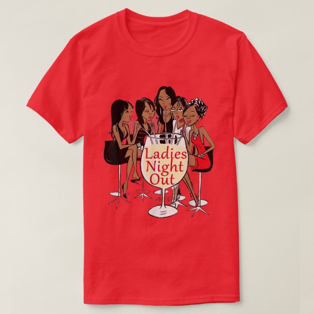 Ladies Night Out Black Girls Graphic  T-Shirt (Design Front)