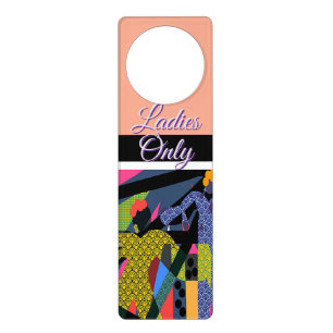 Ladies Only Door Hanger