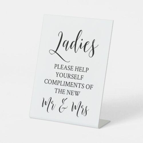 Ladies Please Help Yourself Wedding Washroom Pedestal Sign