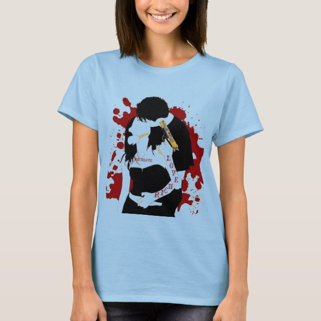 LADIES RICH LOVE BONNIE N CLYDE T-Shirt (Front)