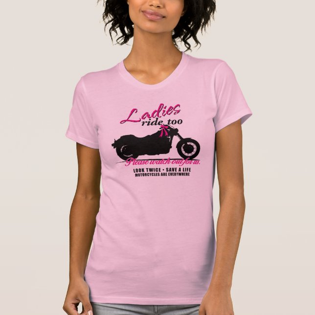 Ladies Ride Too - Motorcycle Awareness 2013 T-Shirt (Front)