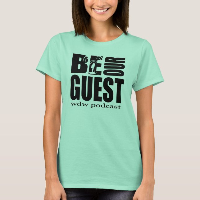 Ladies Ringer Style Be Our Guest Podcast T-Shirt (Front)