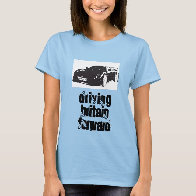 Ladies T-Shirt-driving-britain-forward T-Shirt (Front)