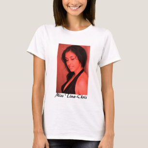Ladies Tee - Miss Tina Chris