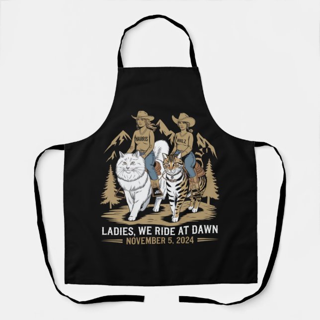 Ladies We Ride At Dawn Kamala Harris Walz Cat Lady Apron (Front)