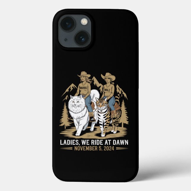 Ladies We Ride At Dawn Kamala Harris Walz Cat Lady Case-Mate iPhone Case (Back)