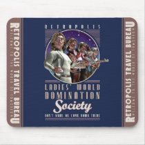 Ladies' World Domination Society Mouse Pad