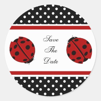 Lady Bug Save The Date Stickers by SayItNow at Zazzle
