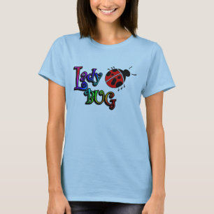 lady bug T-Shirt
