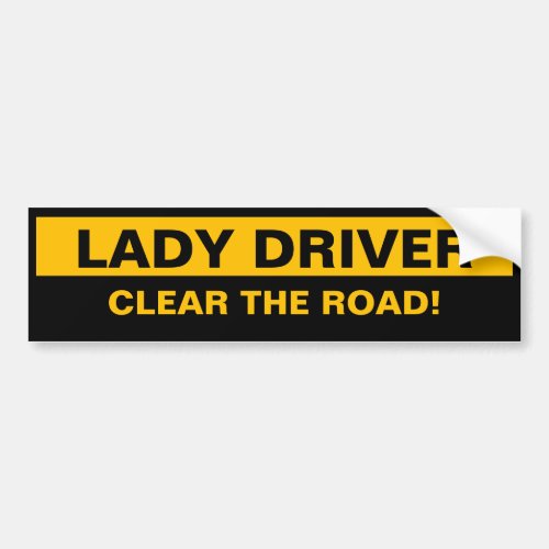 Lady driver bumper sticker