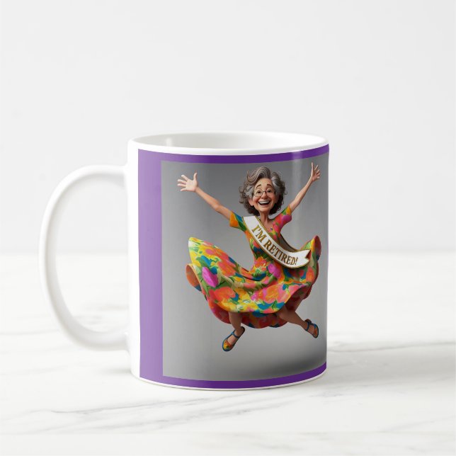 " LADY FINALLY RETIRED " COFFEE MUG (Left)