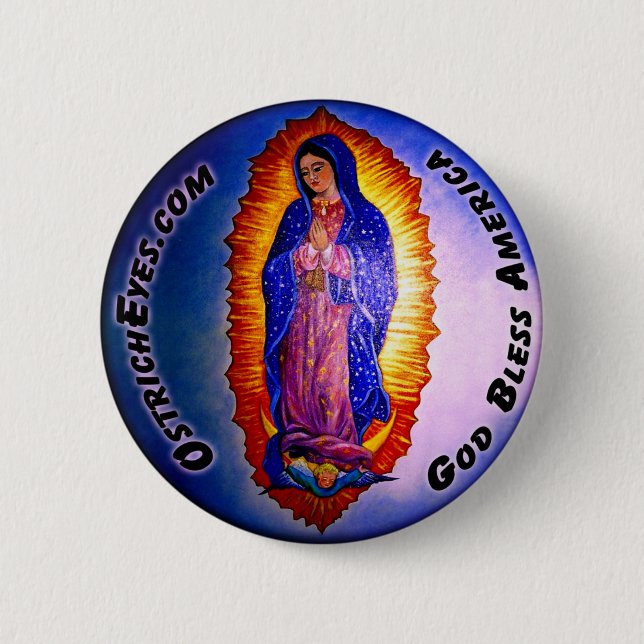 Lady Guadalupe Blessing Pinback Button (Front)