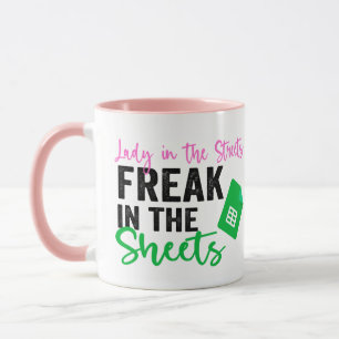 Lady in the Streets Freak in the Sheets Mug